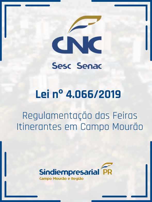 Lei nº 4.066/2019 Regulamentação das Feiras Itinerantes em Campo Mourão